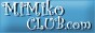 MiMiko CLUB.com