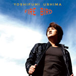 ALBUM「FIRE BIRD」