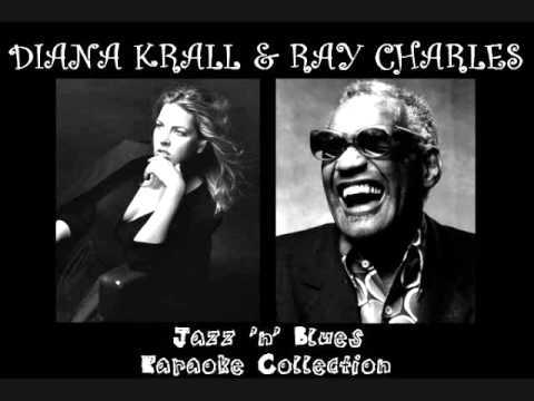 You Don`t know me - Ray Charles & Diana Krall