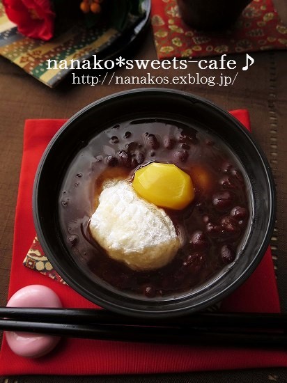 本日鏡開き♪　ぜんざい - nanako*sweets-cafe♪