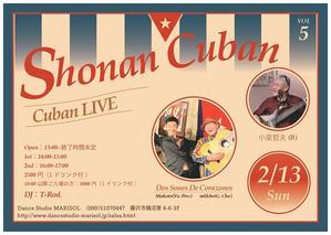 ２／１３（日） SHONAN Cuban vol.5 at 藤沢ダンススタジオMARISOLへ - マコト日記