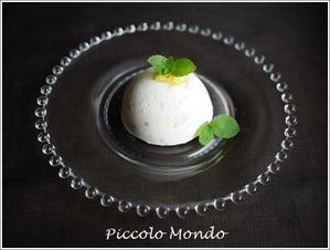 リコッタとレモンのセミフレッド♪ - Romy's Mondo ～料理教室主宰Romyの世界～