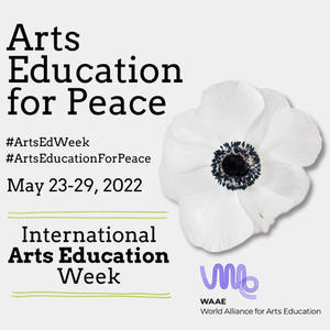 5月23日?29日 Arts Education Week - 美術と自然と教育と