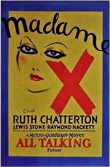 「マダムX」　Madame X  (1929) - なかざわひでゆき　の毎日が映画＆音楽三昧