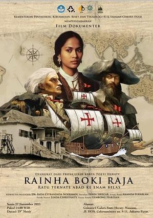 インドネシアのドキュメンタリー映画： "Rainha Boki Raja: Ratu Ternate Abad Keenambelas"監督：Fendi Siregar - exblog ガドガド