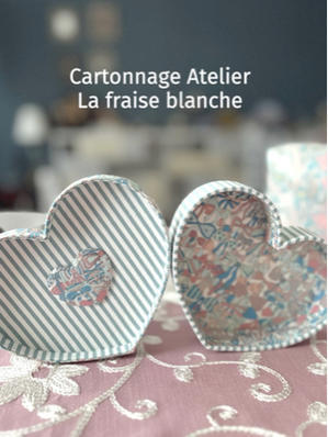 カルトナージュでつくる『Happy Valentine’s Day ハートボックス』&#128157; - 　　　　　　埼玉カルトナージュ教室　　　　　　　～Cartonnage Atelier La fraise blanche～　