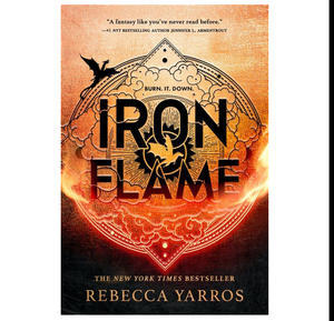 Free Now! Iron Flame (The Empyrean, #2) by Rebecca Yarros - 