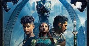 Black Panther   Wakanda Forever (2022): A Tribute to Chadwick Boseman and the Power of Wakanda - 