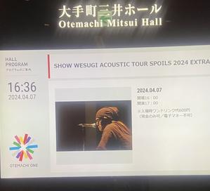 2024年４月７日（日）「SHOW WESUGI ACOUSTIC TOUR SPOILS 2024 EXTRA」in 東京 - 上杉昇さんUnofficialブログ　～Fragmento del alma～　
