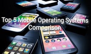 Unlocking the Secrets of Mobile Operating Systems: A Comprehensive Comparison - 
