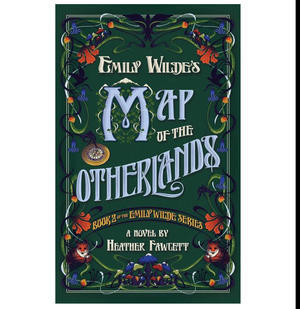 OBTAIN (PDF) Books Emily Wilde?s Map of the Otherlands (Emily Wilde, #2) (Author Heather Fawcett) - 