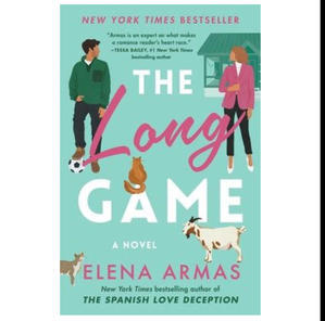 Free To Read Now! The Long Game (The Long Game, #1) (Author Elena  Armas) - 