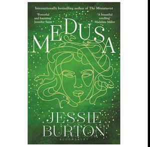 DOWNLOAD NOW Medusa (Author Jessie Burton) - 
