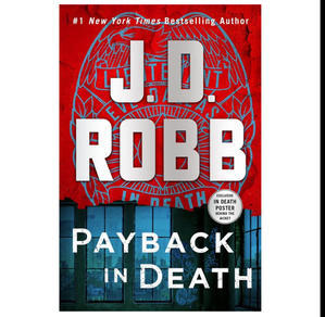 Free To Read Now! Payback in Death (In Death, #57) (Author J.D. Robb) - 
