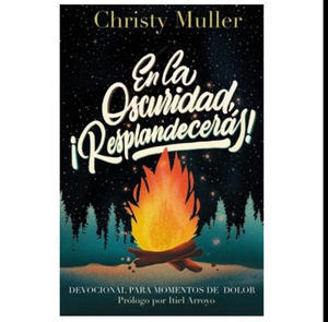 Read Now En la oscuridad, ?Resplandecer?s! (Spanish Edition) (Author Christy Muller) - 