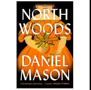 Download [PDF] North Woods (Author Daniel       Mason) - 