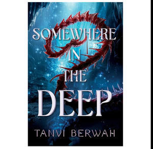 Free To Read Now! Somewhere in the Deep (Author Tanvi Berwah) - 