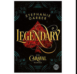 Download Now Legendary (Caraval, #2) (Author Stephanie Garber) - 