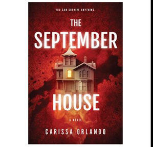 Get PDF Book The September House (Author Carissa Orlando) - 