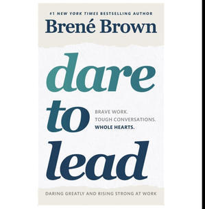 Free Now! e-Book Dare to Lead: Brave Work. Tough Conversations. Whole Hearts. (Author Bren? Brown) - 