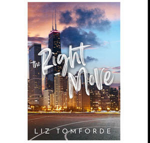 READ ONLINE The Right Move (Windy City, #2) (Author Liz Tomforde) - 