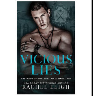 DOWNLOAD P.D.F Vicious Lies (Bastards of Boulder Cove, #2) (Author Rachel  Leigh) - 
