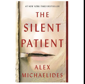 READ NOW The Silent Patient (Author Alex Michaelides) - 
