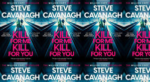 Read PDF Books Kill for Me, Kill for You by: Steve Cavanagh - 