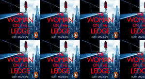 Get PDF Books The Woman on the Ledge by: Ruth Mancini - 