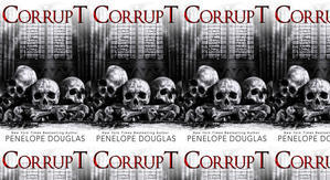 Download PDF Books Corrupt (Devil's Night) by: Penelope Douglas - 