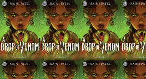 Read PDF Books A Drop of Venom by: Sajni Patel - 