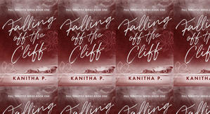 Read PDF Books Falling Off The Cliff (Full Throttle, #1) by: Kanitha  P. - 