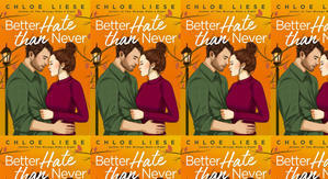 Read PDF Books Better Hate than Never (The Wilmot Sisters, #2) by: Chloe Liese - 