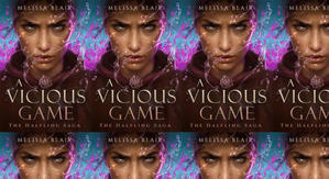 Download PDF Books A Vicious Game (The Halfling Saga, #3) by: Melissa Blair - 