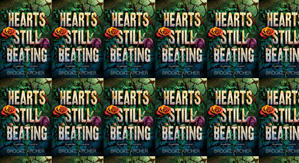 Best! To Read Hearts Still Beating by: Brooke Archer - 