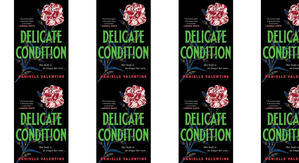 Read PDF Books Delicate Condition by: Danielle Valentine - 