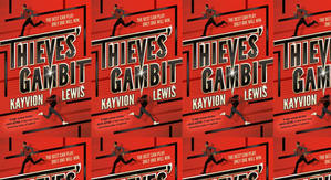 Good! To Download Thieves' Gambit by: Kayvion Lewis - 