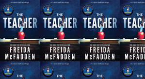 Get PDF Books The Teacher by: Freida McFadden - 