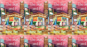 Good! To Download The Star and I by: Ilana Tan - 