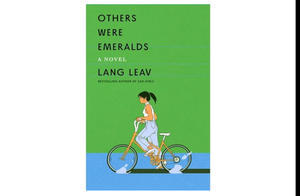 READ ONLINE Others Were Emeralds (Author Lang Leav) - 
