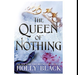 DOWNLOAD NOW The Queen of Nothing (The Folk of the Air, 3) (Author Holly Black) - 