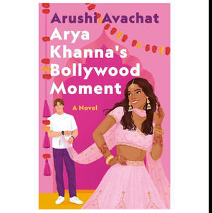 READ NOW Arya Khanna's Bollywood Moment (Author Arushi Avachat) - 