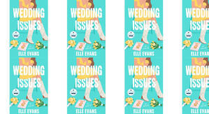 Download PDF Books Wedding Issues by: Elle   Evans - 