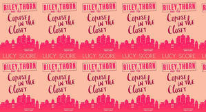Best! To Read The Corpse In the Closet (Riley Thorn, #2) by: Lucy Score - 