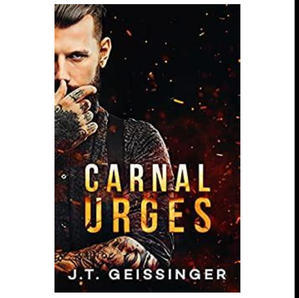 Get PDF Book Carnal Urges (Queens & Monsters, #2) (Author J.T. Geissinger) - 