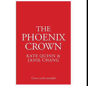Free Now! e-Book The Phoenix Crown (Author Kate Quinn) - 