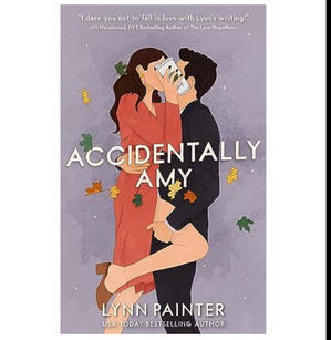 READ B.o.ok Accidentally Amy (Author Lynn Painter) - 