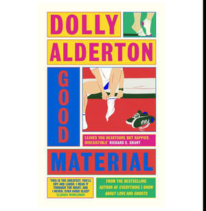 Read Books Good Material (Author Dolly Alderton) - 