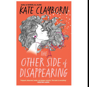 Free To Read Now! The Other Side of Disappearing (Author Kate Clayborn) - 
