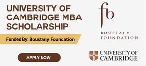 Cambridge University MBA Scholarship 2024 – A Gateway to Global Leadership - 